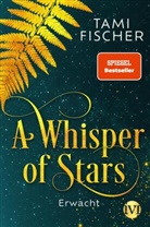 Tami Fischer - A Whisper of Stars
