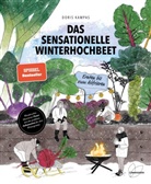 Dori Kampas, Doris Kampas, Ruth Veres - Das sensationelle Winterhochbeet