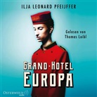 Ilja Leonard Pfeijffer, Thomas Loibl - Grand Hotel Europa, 3 Audio-CD, 3 MP3 (Hörbuch)