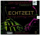 Sa Feuerbach, Sam Feuerbach, Robert Frank, Thario, Thariot - EchtzeiT - Wer die Wahrheit quält, Audio-CD, MP3 (Hörbuch)