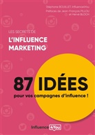 Influence4You, Stéphan Bouillet, Stéphane Bouillet, Influence4you - Les secrets de l'influence marketing