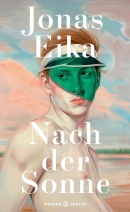 Jonas Eika - Nach der Sonne - Erzählungen. Ausgezeichnet mit dem Literaturpreis des Nordischen Rates 2019