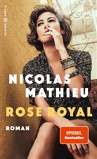 Nicolas Mathieu - Rose Royal
