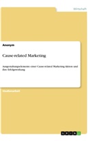Anonym, Anonymous, Greta Bone-Winkel - Cause-related Marketing
