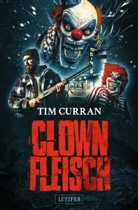 Tim Curran - CLOWNFLEISCH