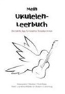 Jutta Riedel-Henck - Mein Ukulelen-Leerbuch