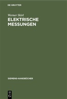 Werner Skirl - Elektrische Messungen