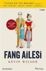 Kevin Wilson - Fang Ailesi