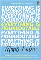 Marie Forleo - Everything is Figureoutable