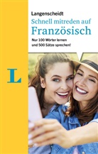 Fabienne Schreitmüller - Langenscheidt Schnell mitreden auf Französisch