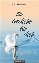 Viki Paunovic, Viki Paunovic - Ein Gedicht für dich