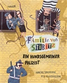 Per Gustavsson, Ander Sparring, Anders Sparring - Familie von Stibitz - Ein hundsgemeiner Polizist