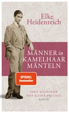 Elke Heidenreich, Elke Heidenreich: - Männer in Kamelhaarmänteln