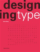 Karen Cheng - Designing Type Second Edition