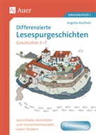 Angelika Kaufhold - Differenzierte Lesespurgeschichten Geschichte 5-7