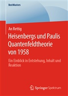 An Rettig - Heisenbergs und Paulis Quantenfeldtheorie von 1958