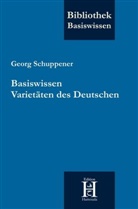 Georg Schuppener - Basiswissen Varietäten des Deutschen