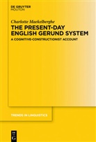 Charlotte Maekelberghe - The Present-day English Gerund System