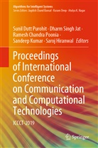 Ramesh Chandra Poonia et al, Saroj Hiranwal, Sandeep Kumar, Ramesh Chandra Poonia, Sunil Dutt Purohit, Dhar Singh Jat... - Proceedings of International Conference on Communication and Computational Technologies
