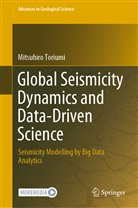 Mitsuhiro Toriumi - Global Seismicity Dynamics and Data-Driven Science