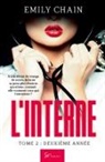 Emily Chain, Emily Chain - L'Interne - Deuxième année
