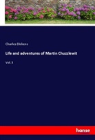 Charles Dickens - Life and adventures of Martin Chuzzlewit
