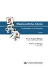 Angelik Wiltinger, Angelika Wiltinger, Kai Wiltinger - Wissenschaftliches Arbeiten