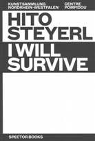 Nora M. Alter, Teresa Castro, Florian Ebner, Hito Steyerl, Florian Ebner, Dori Krystof... - Hito Steyerl Magazin