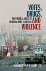 Trejo Sandra Ley Guillermo Trejo, Sandra Ley, Guillermo Trejo, Guillermo (University of Notre Dame Trejo, Guillermo Ley Trejo, Trejo Guillermo - Votes, Drugs, and Violence