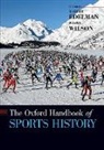 Robert Edelman, Robert (Professor of Russian History and Edelman, Robert (Professor of Russian History and the History of Sport Edelman, Robert/ Wilson Edelman, Edelman Robert, Wayne Wilson... - Oxford Handbook of Sports History