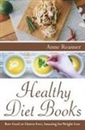 Anne Reasner - Healthy Diet Books