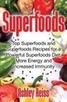 Ashley Reiss - Superfoods