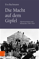 Eva Bachmann, SchwabScantechnik - Die Macht auf dem Gipfel