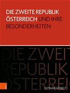 Lothar Höbelt - Die Zweite Republik Österreich und ihre Besonderheiten
