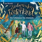 Ina Brandt, Friedel Morgenstern - Zaubereulen in Federland - Das Geheimnis von Athenaria, 2 Audio-CD (Audio book)