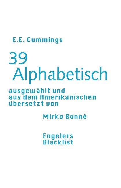 E E Cummings, E. E. Cummings, E.E. Cummings - 39 Alphabetisch