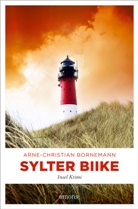 Arne-Christian Bornemann - Sylter Biike