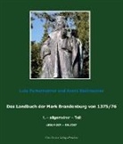 Lut Partenheimer, Lutz Partenheimer, André Stellmacher - Das Landbuch der Mark Brandenburg von 1375/76