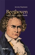 Jeremy Siepmann - Beethoven