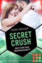 Mimi Heeger - Secret Crush. Der Star der Mannschaft