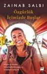 Zainab Salbi - Özgürlük Icimizde Baslar