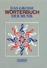 Ferdinand Hirsch, Heinrich Zelton, Heinric Zelton, Heinrich Zelton - Das große Wörterbuch der Musik