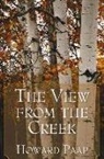 Howard Paap - The View from the Creek