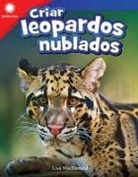 Lisa Macdonald - Criar Leopardos Nublados