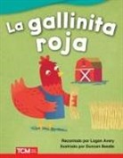 Logan Avery, Duncan Beedie - La Gallinita Roja