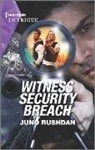 Juno Rushdan - Witness Security Breach
