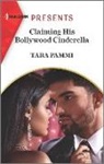 Tara Pammi - Claiming His Bollywood Cinderella
