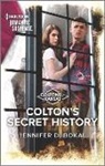 Jennifer D. Bokal - Colton's Secret History