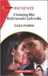 Tara Pammi - Claiming His Bollywood Cinderella