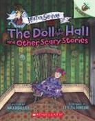 Max Brallier, Max/ Rubegni Brallier, Letizia Rubegni - The Doll in the Hall and Other Scary Stories